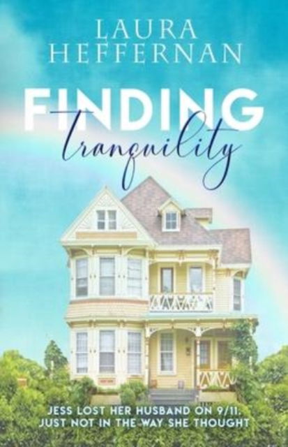 Cover for Laura Heffernan · Finding Tranquility (N/A) (2020)