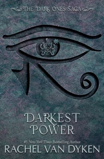 Cover for Rachel Van Dyken · Darkest Power (Buch) (2022)