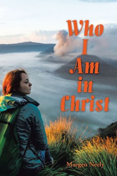 Cover for Maegen Neely · Who I Am in Christ (Paperback Book) (2019)