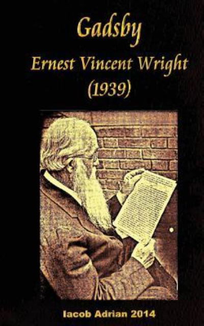 Cover for Iacob Adrian · Gadsby Ernest Vincent Wright (1939) (Pocketbok) (2017)