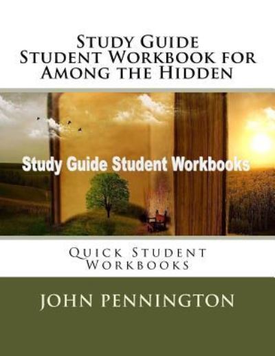 Cover for John Pennington · Study Guide Student Workbook for Among the Hidden (Paperback Book) (2017)