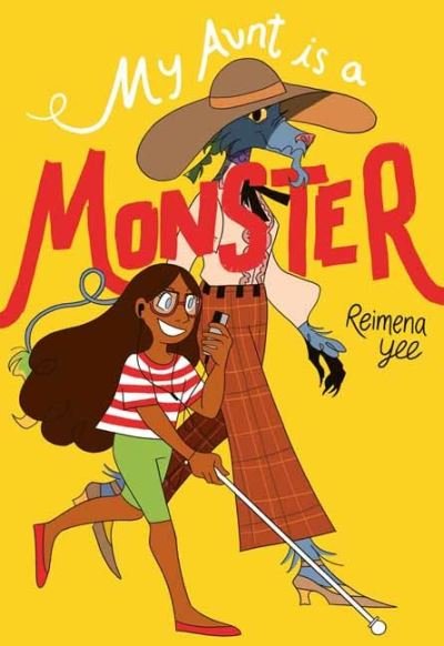 Cover for Reimena Yee · My Aunt Is A Monster: (A Graphic Novel) (Paperback Book) (2022)