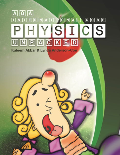 Cover for Kaleem Akbar · AQA International GCSE Physics Unpacked: Colour Version (Paperback Book) (2023)