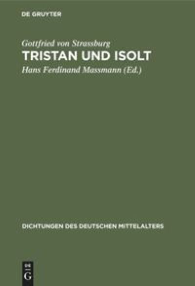 Cover for Gottfried von Strassburg · Tristan und Isolt (Book) (1901)