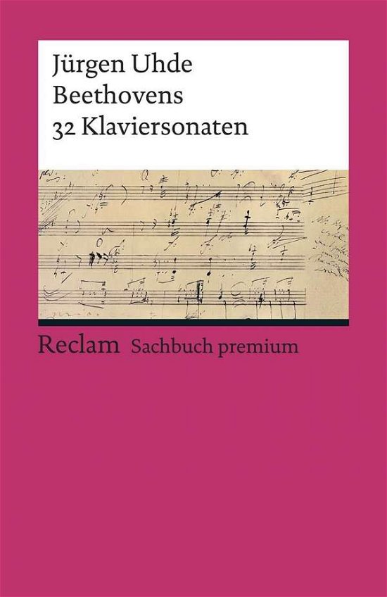 Reclam UB 19618 Uhde:Beethovens 32 -  - Bøker -  - 9783150196182 - 