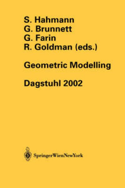 Cover for Stefanie Hahmann · Geometric Modelling: Dagstuhl 2002 (Paperback Book) [2004 edition] (2004)