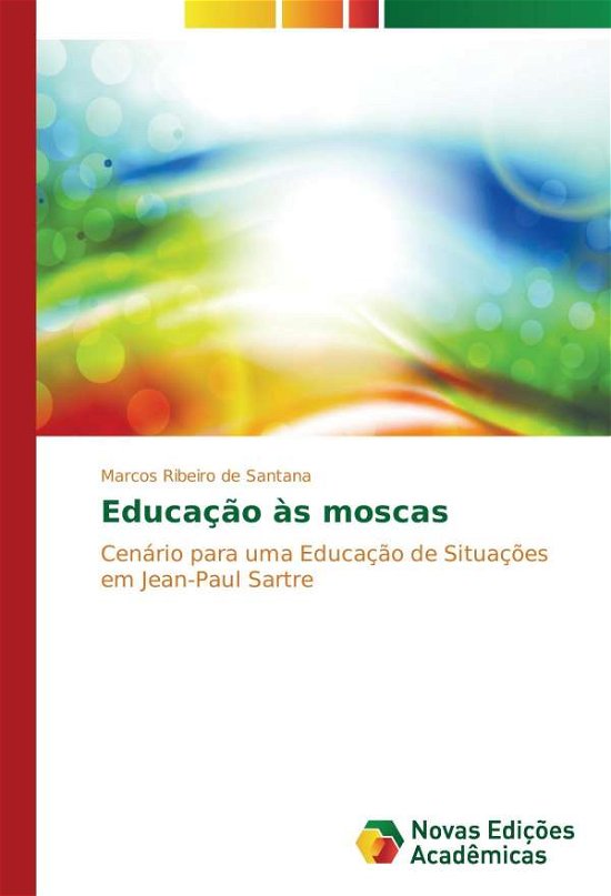 Cover for Santana · Educação às moscas (Book)