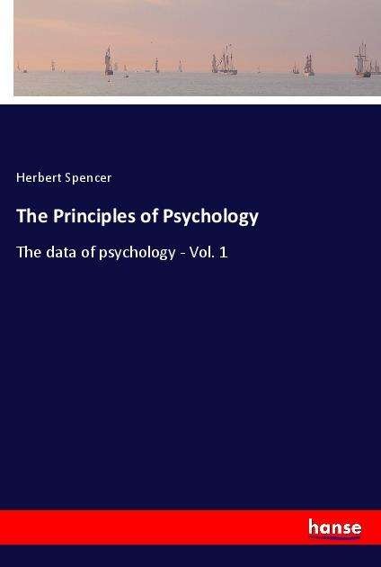 Cover for Spencer · The Principles of Psychology (Book)