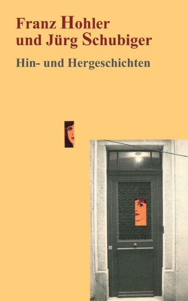 Cover for Hohler · Hin- und Hergeschichten (Book) (2020)