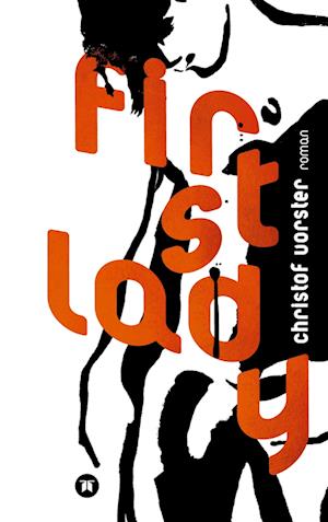 Cover for Christof Vorster · First Lady (Book) (2022)