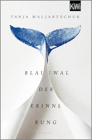 Cover for Tanja Maljartschuk · Blauwal der Erinnerung (Buch) (2022)