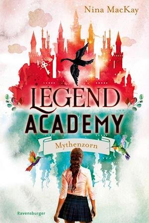 Cover for Nina MacKay · Legend Academy, Band 2: Mythenzorn (Toys)