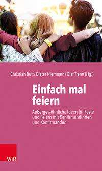 Cover for Christian Butt · Einfach mal feiern (Paperback Book) (2021)