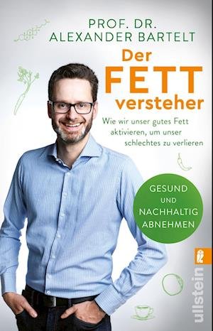 Cover for Alexander Bartelt · Der Fettversteher (Pocketbok) (2022)