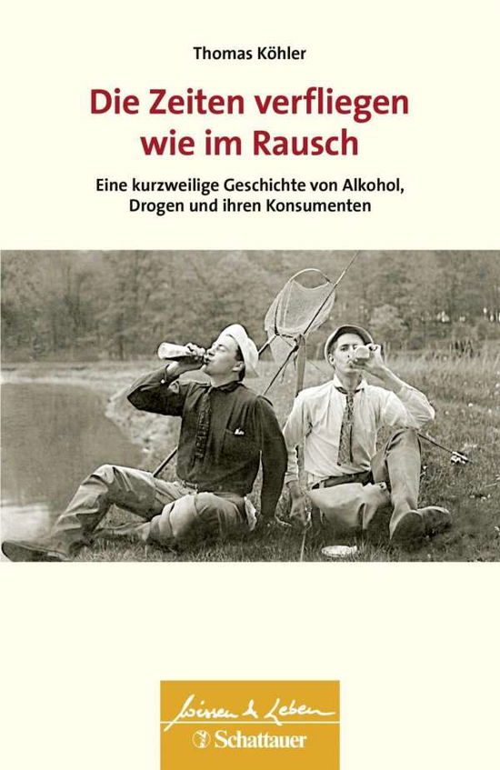 Cover for Köhler · Die Zeiten verfliegen wie im Rau (Book)