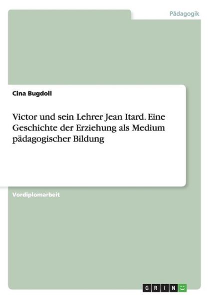 Cover for Bugdoll · Victor und sein Lehrer Jean Ita (Book) [German edition] (2007)