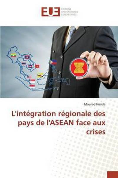 Cover for Hmida · L'intégration régionale des pays (Book) (2016)
