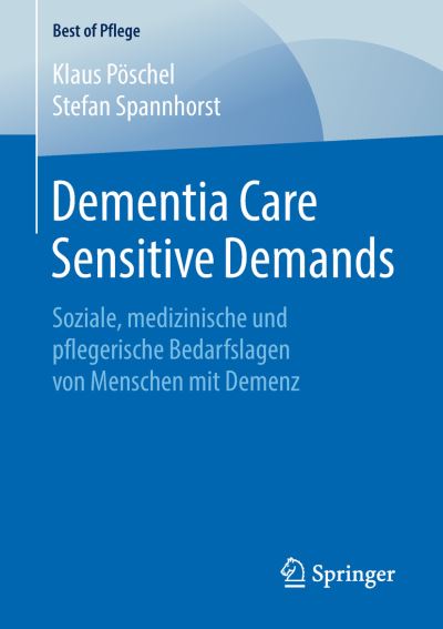 Cover for Pöschel · Dementia Care Sensitive Demands (Buch) (2018)