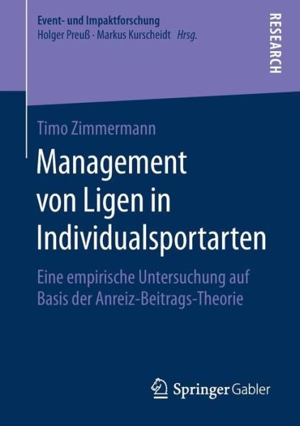 Cover for Zimmermann · Management von Ligen in Individualsportarten (Book) [1. Aufl. 2019 edition] (2019)