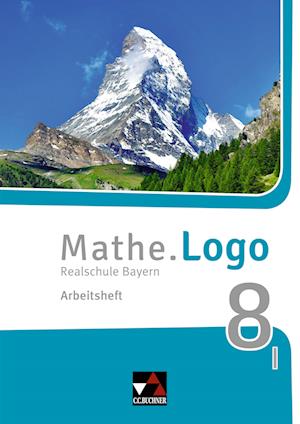 Cover for Dagmar Beyer · Mathe.Logo 8 I neu Arbeitsheft Realschule Bayern (Pamphlet) (2020)