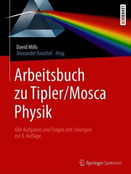 Cover for Mills · Arbeitsbuch zu Tipler Mosca Physik (Book) (2019)