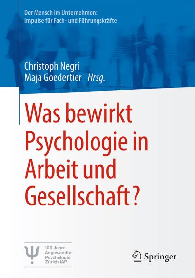 Cover for Christoph Negri · Was Bewirkt Psychologie in Arbeit und Gesellschaft? (Book) (2023)