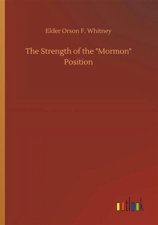 Cover for Whitney · The Strength of the &quot;Mormon&quot; Po (Bog) (2018)