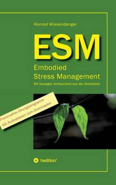 Cover for Wiesendanger · ESM-Embodied Stress Manage (Book) (2016)