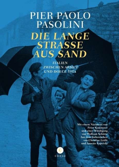 Cover for Pasolini · Die Lange Straße aus Sand (Buch)