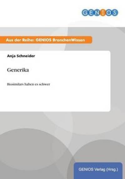 Cover for Anja Schneider · Generika (Paperback Book) (2015)