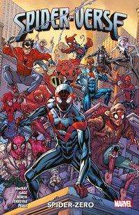 Spider-Verse: Spider-Zero - Gage - Bøger -  - 9783741619182 - 