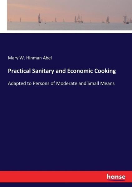 Cover for Abel · Practical Sanitary and Economic Co (Bog) (2017)
