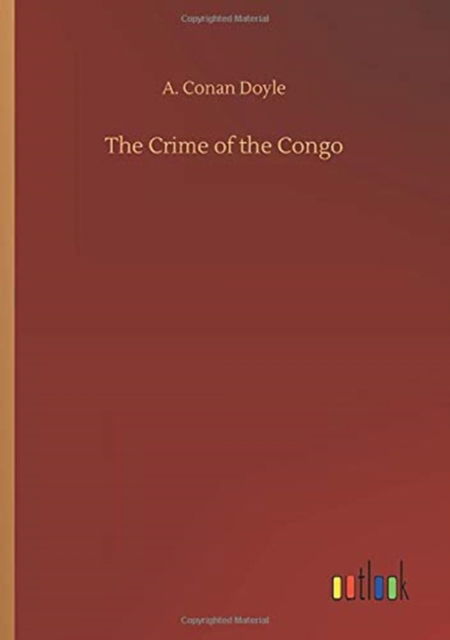 Cover for A Conan Doyle · The Crime of the Congo (Paperback Book) (2020)