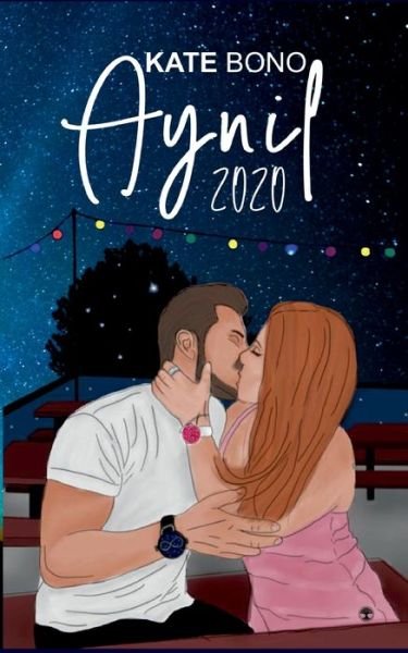 Cover for Kate Bono · Aynil 2020: Lovestories (Paperback Bog) (2020)