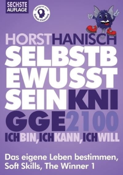 Cover for Horst Hanisch · Selbstbewusstsein Knigge 2100 (Paperback Book) (2021)