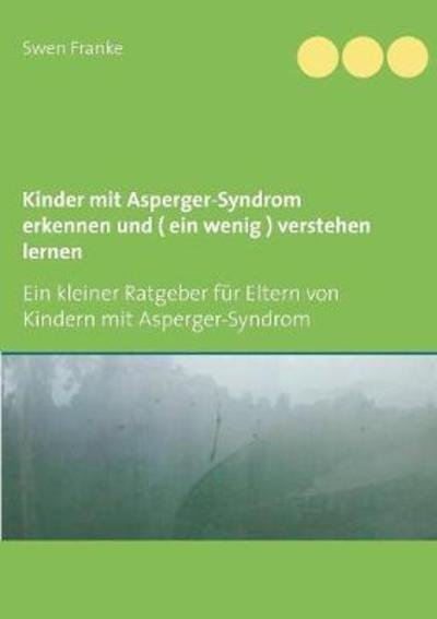 Cover for Franke · Kinder mit Asperger-Syndrom erke (Book) (2018)