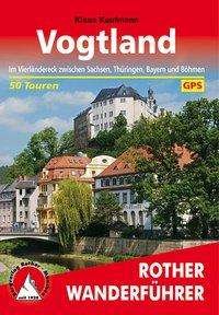 Cover for Kaufmann · Rother Wanderführer Vogtland (Buch)