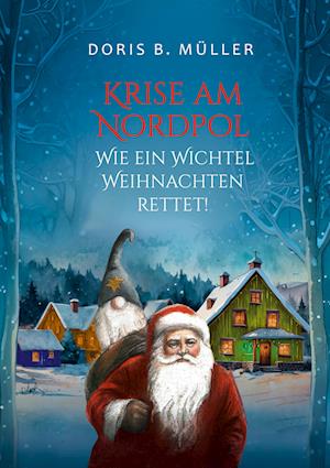 Cover for Doris B. Müller · Krise am Nordpol (Book) (2024)