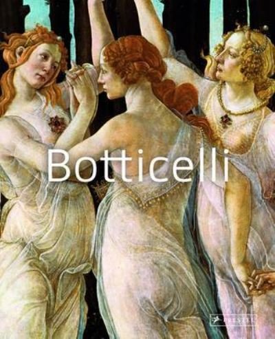 Botticelli: Masters of Art - Masters of Art - Federico Poletti - Bøker - Prestel - 9783791346182 - 7. september 2011