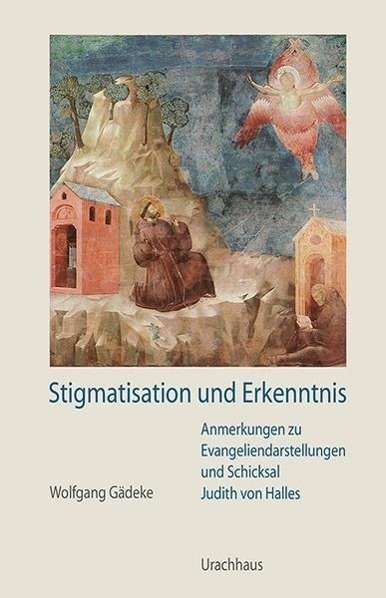 Cover for Gädeke · Stigmatisation und Erkenntnis (Book)