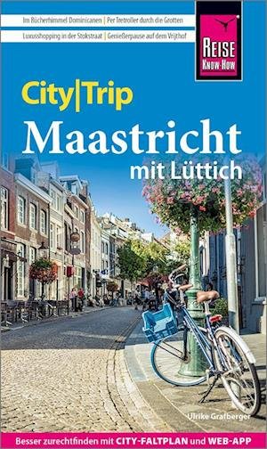 Cover for Ulrike Grafberger · Reise Know-How CityTrip Maastricht (Book) (2024)