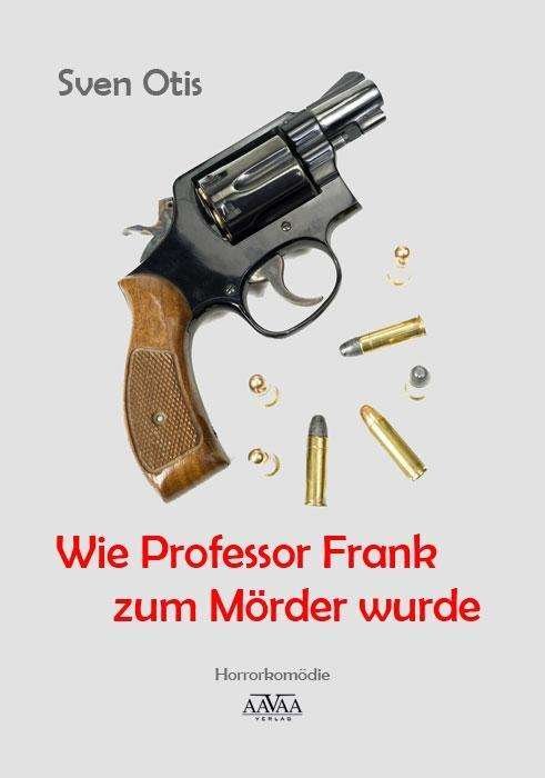 Cover for Otis · Wie Professor Frank zum Mörder wur (Book)