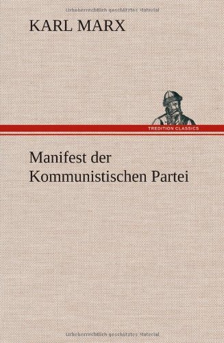 Cover for Karl Marx · Manifest Der Kommunistischen Partei (Hardcover Book) [German edition] (2013)