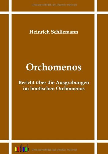 Cover for Heinrich Schliemann · Orchomenos (Paperback Bog) [German edition] (2011)