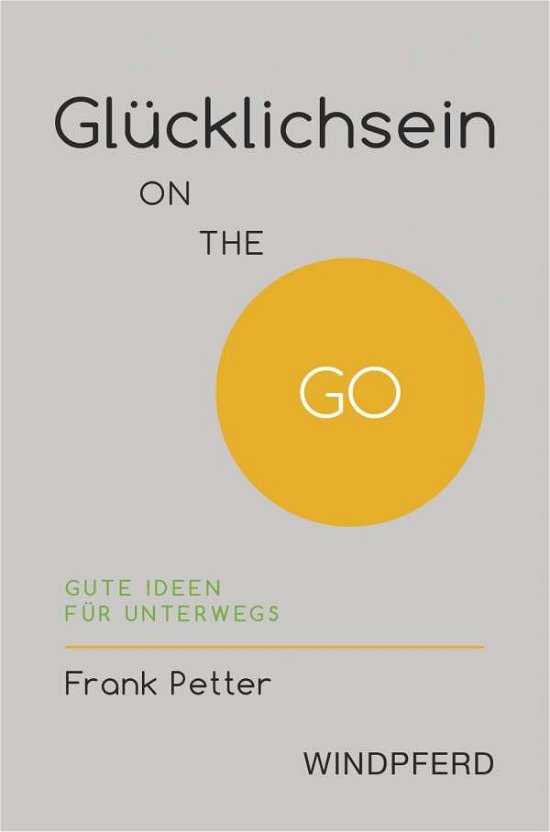 Cover for Petter · Glücklichsein ON THE GO (Buch)