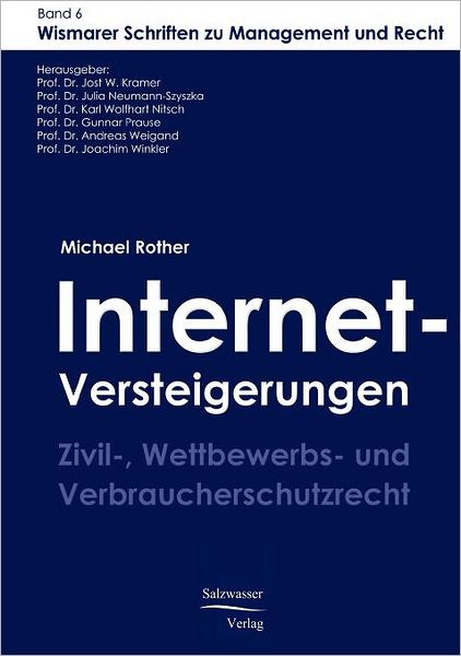 Internet-versteigerungen - Michael Rother - Libros - Europäischer Hochschulverlag GmbH & Co.  - 9783867410182 - 9 de octubre de 2008