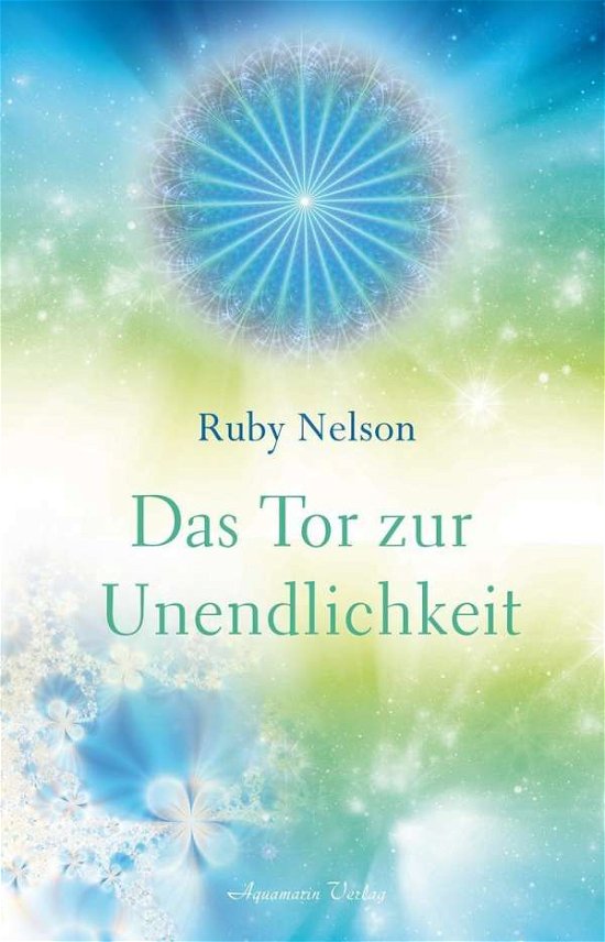 Das Tor zur Unendlichkeit - Nelson - Bøger -  - 9783894278182 - 