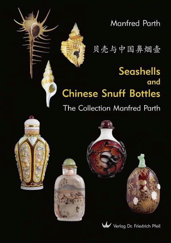 Cover for Parth · Seashells and Chinese Snuff Bottl (Book)