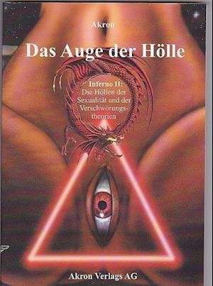Cover for Akron · Inferno 2. Das Auge der Hölle (Paperback Book) (2002)