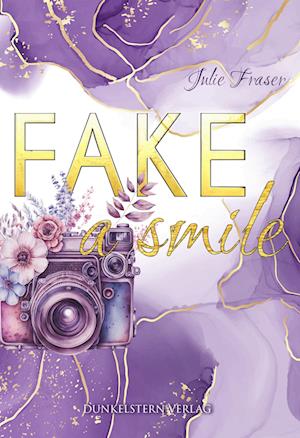 Cover for Julie Fraser · Fake a smile (Book) (2023)